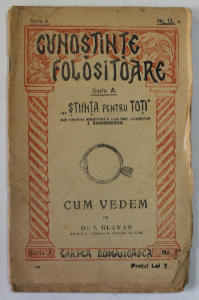 CUM VEDEM de Dr. I. GLAVAN , EDITIE INTERBELICA