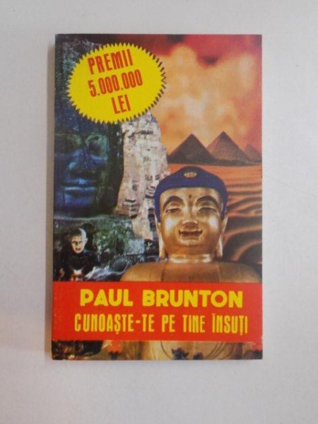 CUNOASTE-TE PE TINE INSUTI de PAUL BRUNTON