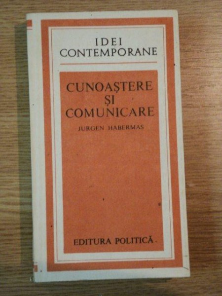 CUNOASTERE SI COMUNICARE de JURGEN HABERMAS