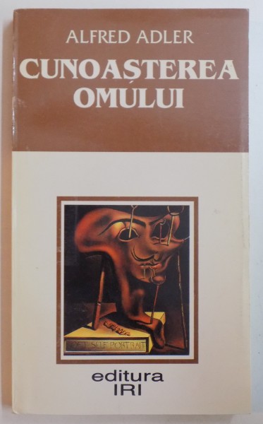 CUNOASTEREA OMULUI de ALFRED ADLER,BUC.1996