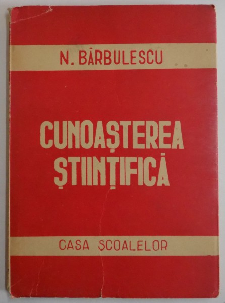 CUNOASTEREA STIINTIFICA de N. BARBULESCU , 1946 , DEDICATIE*
