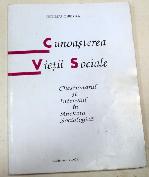 CUNOASTEREA VIETII SOCIALE-SEPTIMIU CHELCEA  1996 * PREZINTA HALOURI DE APA