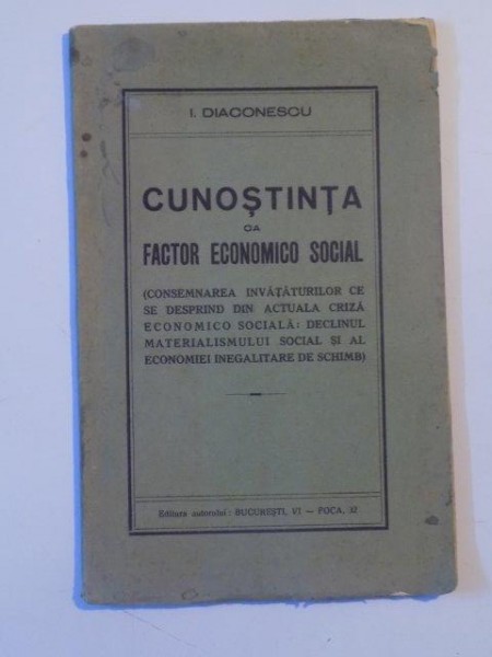 CUNOSTINTA CA FACTOR ECONOMICO SOCIAL de I. DIACONESCU