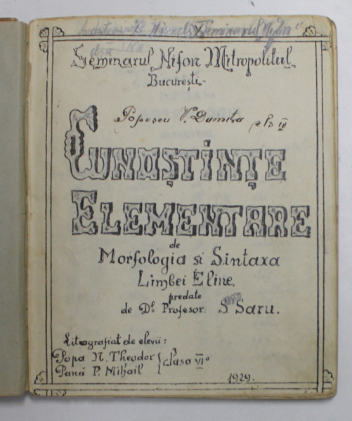 CUNOSTINTE ELEMENTARE DE MORFOLOGIA SI SINTAXA LIMBEI ELINE , predate de S. SARU , 1929