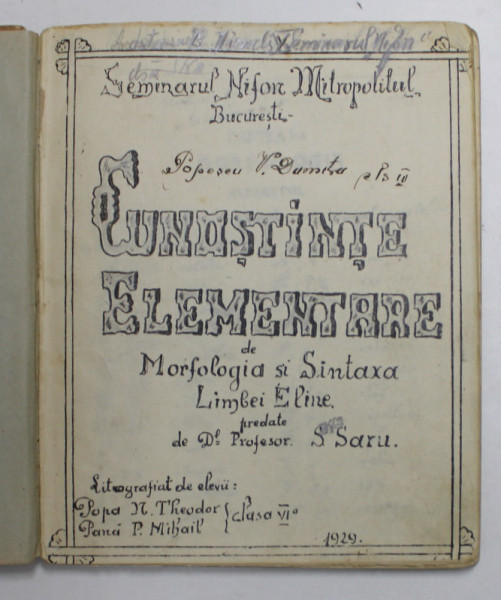 CUNOSTINTE ELEMENTARE DE MORFOLOGIA SI SINTAXA LIMBEI ELINE , predate de S. SARU , 1929