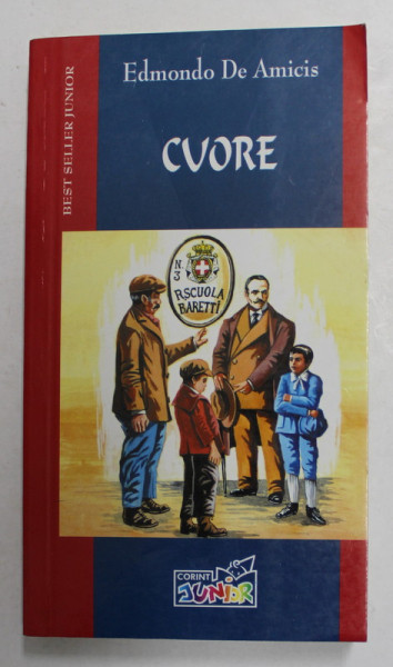 CUORE de EDMONDO DE AMICIS , 2008