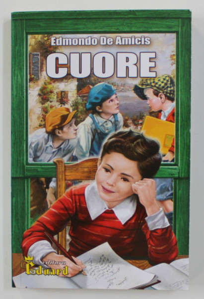 CUORE de EDMONDO DE AMICIS , 2018