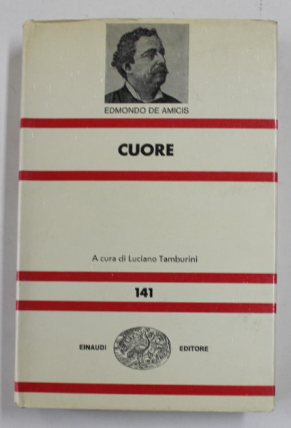 CUORE di EDMONDO DE AMICIS ,  a cura di LUCIANO TAMBURINI , 1974