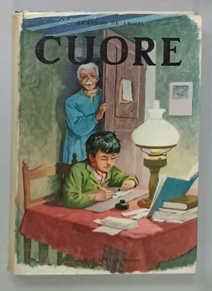 CUORE di EDMONDO DE AMICIS,  LIBRO PER RAGAZZI , CON OTTO TAVOLE A COLORI di ROBERTO SCRILLI , 1969 , TEXT IN LIMBA  ITALIANA
