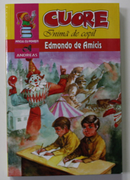CUORE INIMA DE COPIL de EDMONDO DE AMICIS , 2012