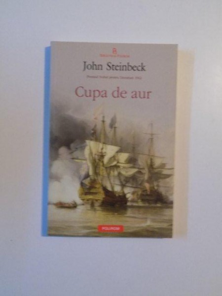 CUPA DE AUR de JOHN STEINBECK , 2012