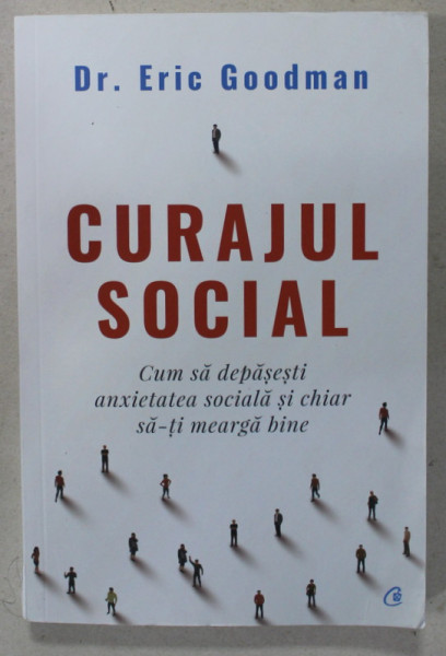 CURAJUL SOCIAL de Dr. ERIC GOODMAN , 2021
