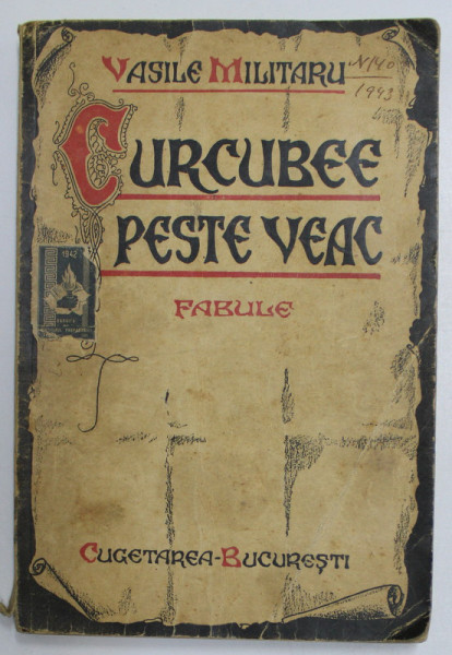 CURCUBEE PESTE VEAC  -  FABULE - VASILE MILITARU