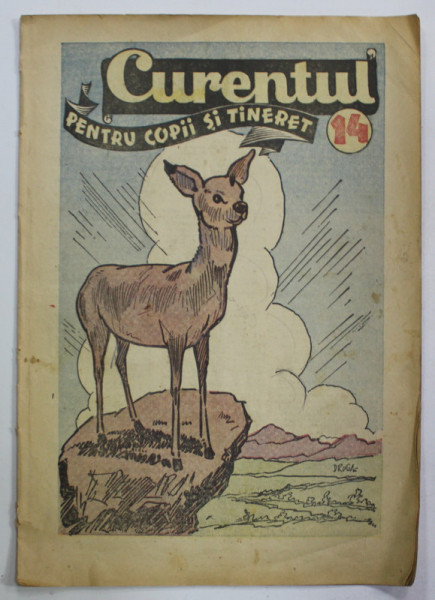 '' CURENTUL '' PENTRU COPII SI TINERET , NR. 14 , REVISTA PENTRU COPII , ANUL I , 11 IUNIE 1939