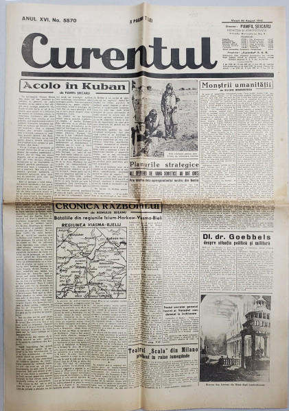 CURENTUL , ZIAR , DIRECTOR PAMFIL SEICARU , ANUL XVI , NR. 5570 , VINERI  , 20  AUGUST , 1943