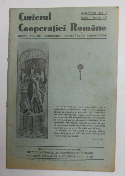CURIERUL COOPERATIEI ROMANE - ORGAN PENTRU INDRUMAREA SOCIETATILOR COOPERATIVE , ANUL XXVIII , NR. 1-2 ,  IANUARIE - FEBRUARIE ,  1935