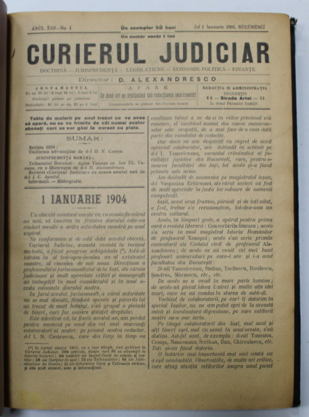 CURIERUL JUDICIAR , DOCTRINA , JURISPRUDENTA ...FINANTE , APARE DE DOUA ORI PE SAPTAMANA , COLEGAT DE 86 NUMERE  CONSECUTIVE ( LIPSA NR. 25 )  , ANUL XIII , IANUARIE - DECEMBRIE , 1904