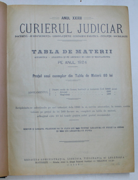CURIERUL  JUDICIAR , REVISTA , DOCTRINA  - JURISPRUDENTA  - LEGISLATIUNE ...SOCIOLOGIE , ANUL XXXIII , COLEGAT DE 42 NUMERE ,  ANUL 1924