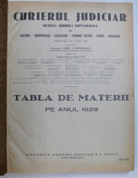 CURIERUL  JUDICIAR , REVISTA , DOCTRINA  - JURISPRUDENTA  - LEGISLATIUNE ...SOCIOLOGIE , ANUL XXXIII , COLEGAT DE 43 NUMERE ,  ANUL 1929