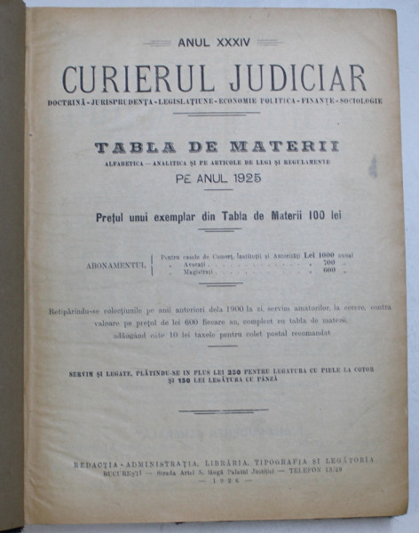CURIERUL  JUDICIAR , REVISTA , DOCTRINA  - JURISPRUDENTA  - LEGISLATIUNE ...SOCIOLOGIE , ANUL XXXIV , COLEGAT DE 43 NUMERE ,  ANUL 1925