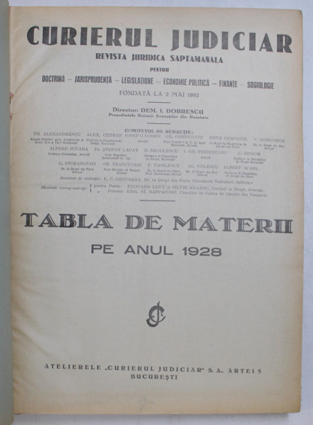 CURIERUL  JUDICIAR , REVISTA , DOCTRINA  - JURISPRUDENTA  - LEGISLATIUNE ...SOCIOLOGIE , ANUL XXXVII , COLEGAT DE 43 NUMERE ,  ANUL 1928