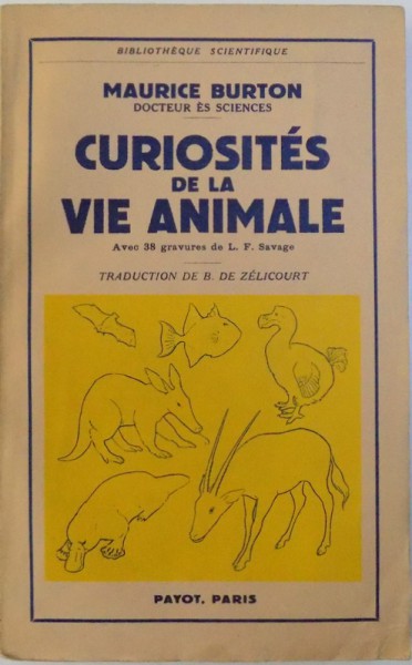 CURIOSITES DE LA VIE ANIMALE de MAURICE BURTON, 1954