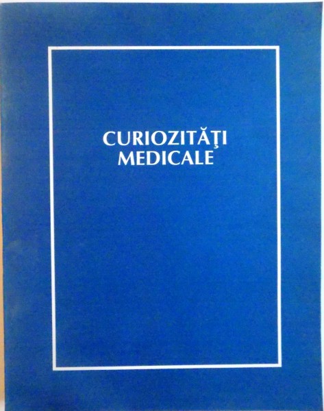 CURIOZITATI MEDICALE, 2006