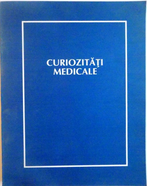 CURIOZITATI MEDICALE, 2006
