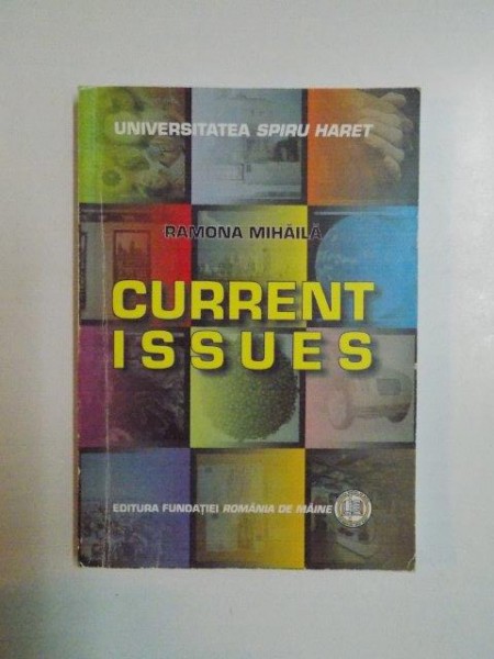 CURRENT ISSUES de RAMONA MIHAILA , 2006