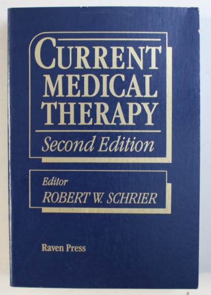 CURRENT MEDICAL THERAPY , editor ROBERT W . SCHRIER , 1989