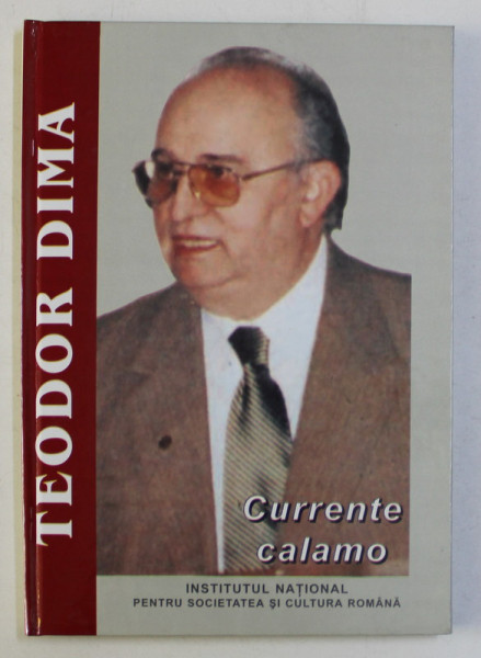 CURRENTE CALAMO de TEODOR DIMA