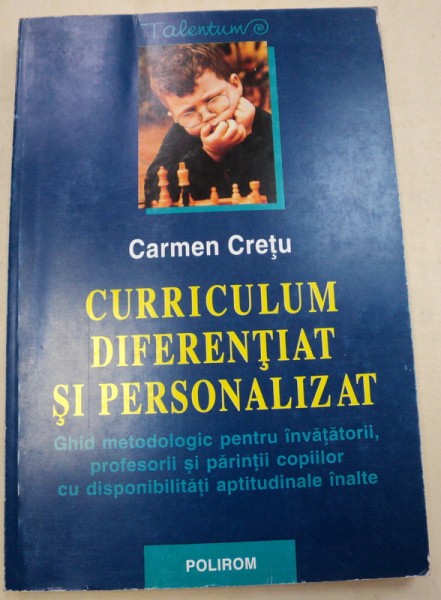 CURRICULUM DIFERENTIAT SI PERSONALIZAT-CARMEN CRETU VOL 1  1998