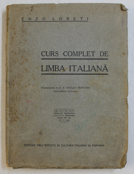 CURS COMPLET DE LIMBA ITALIANA de ENZO LORETI , 1938