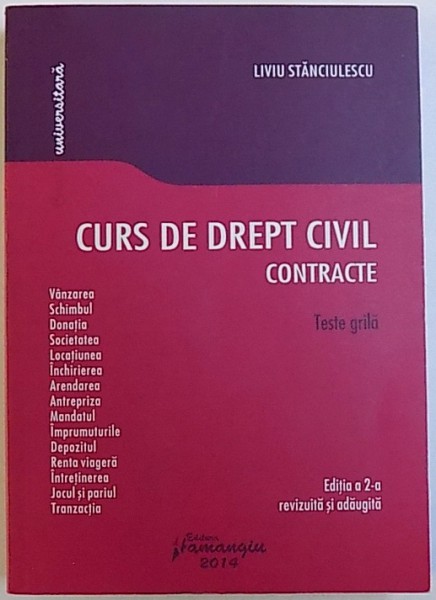 CURS DE DREPT CIVIL  - TESTE GRILA de LIVIU STANCIULESCU , 2014