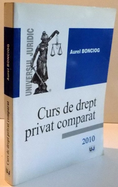 CURS DE DREPT PRIVAT COMPARAT , 2010