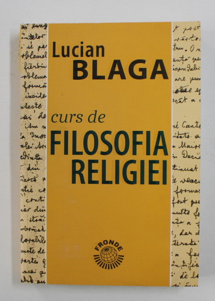 CURS DE FILOSOFIA RELIGIEI de LUCIAN BLAGA , 1994
