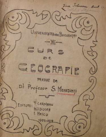 CURS DE GEOGRAFIE PREDAT DE S. MEHEDINTI , LITOGRAFIAT , 1923 - 1924