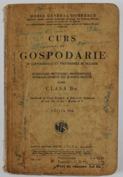 CURS DE GOSPODARIE de MARIA GENERAL DOBRESCU , EDITIA A VII A , 1938