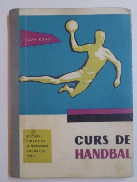 CURS DE HANDBAL de IOAN KUNST , 1963