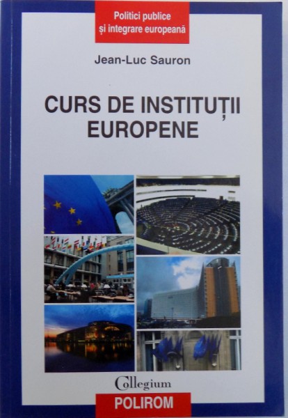 CURS DE INSTITUTII EUROPENE, PUZZLE-UL EUROPEAN de JEAN LUC SAURON, 2010