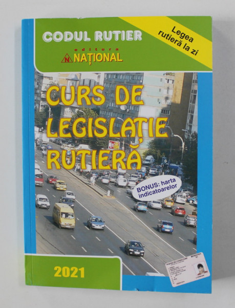 CURS DE LEGISLATIE RUTIERA - de DAN CHIRIAC , 2021