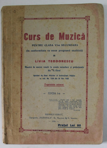 CURS DE MUZICA PENTRU CLASA VI -A SECUNDARA de LIVIA TEODORESCU , 1930