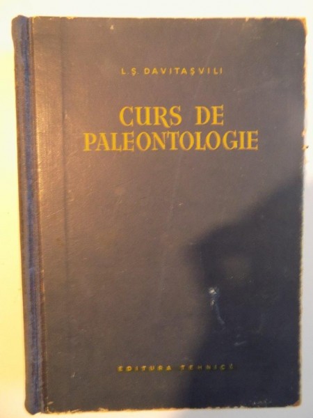 CURS DE PALEONTOLOGIE de L. S. DAVITASVILI , 1956