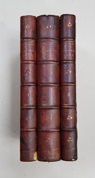 CURS DE PROCEDURA CIVILA de GEORGE G. TOCILESCU , TREI VOLUME , 1889 - 1895