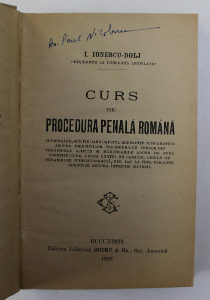 CURS DE PROCEDURA PENALA zROMANA de I. IONESCU - DOLJ , 1926
