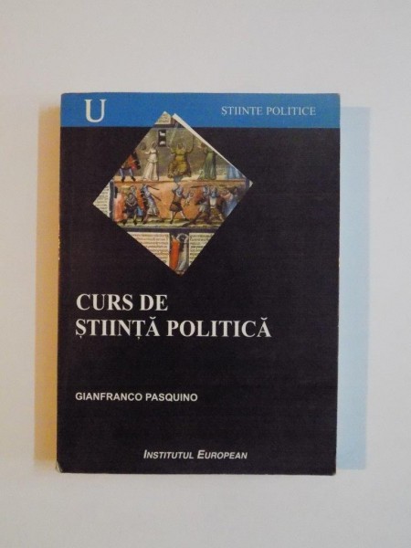 CURS DE STIINTA POLITICA de GIANFRANCO PASQUINO , 2002