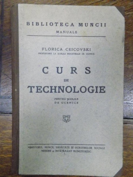 Curs de tehnologie pentru scolile de ucenicie, Florica Ceikovski
