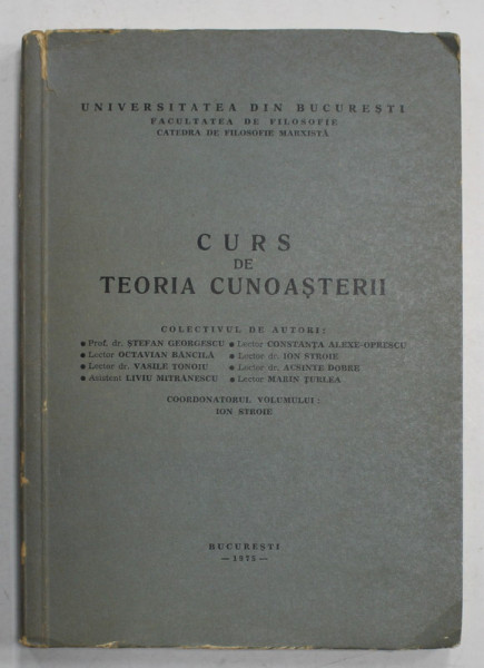 CURS DE TEORIA CUNOASTERII de STEFAN GEORGESCU ...MARIN TURLEA , 1975