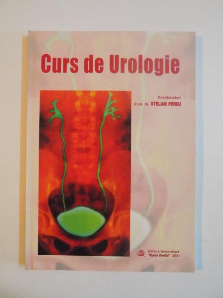 CURS DE UROLOGIE de STELIAN PERSU, 2001