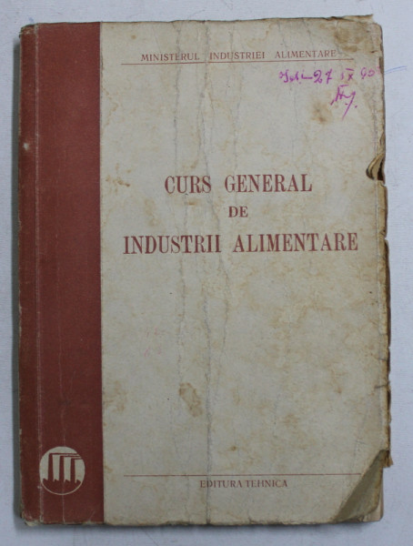 CURS GENERAL DE INDUSTRII ALIMENTARE , 1951